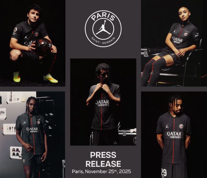 巴黎圣日耳曼和乔丹发布2025-2026赛季全新第四球衣